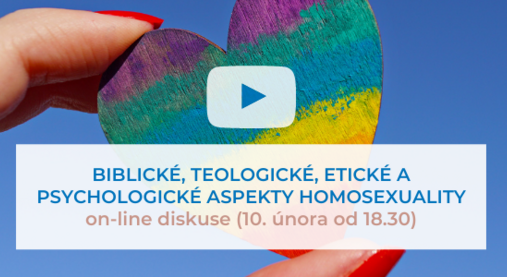 Biblické, teologické, etické a psychologické aspekty homosexuality (VIDEO)