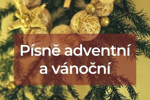 Výběr adventních a vánočních písní