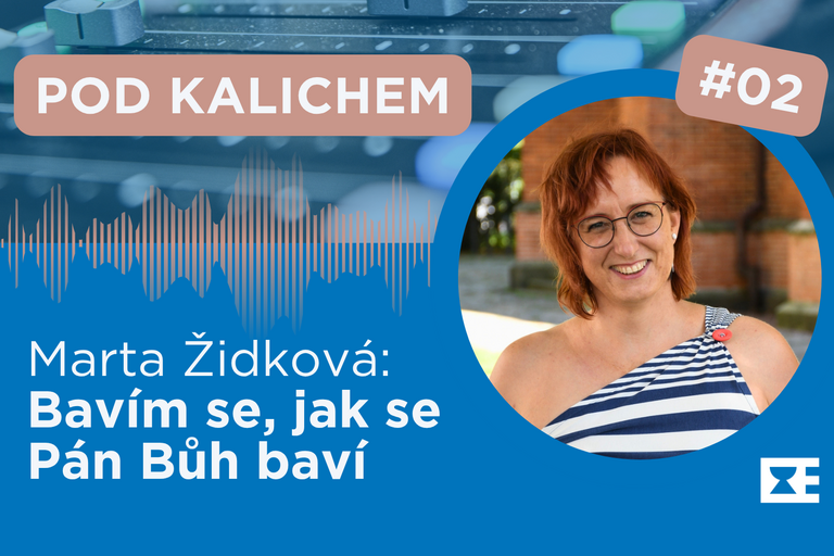 POD KALICHEM: S Martou Židkovou o službě školní farářky